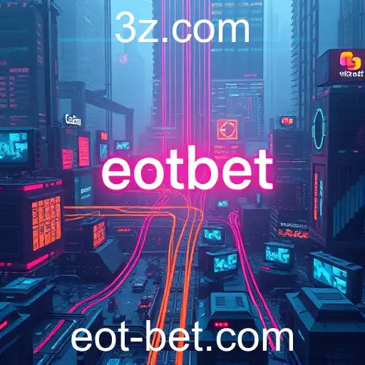 The Rise of Eotbet: A Comprehensive Analysis